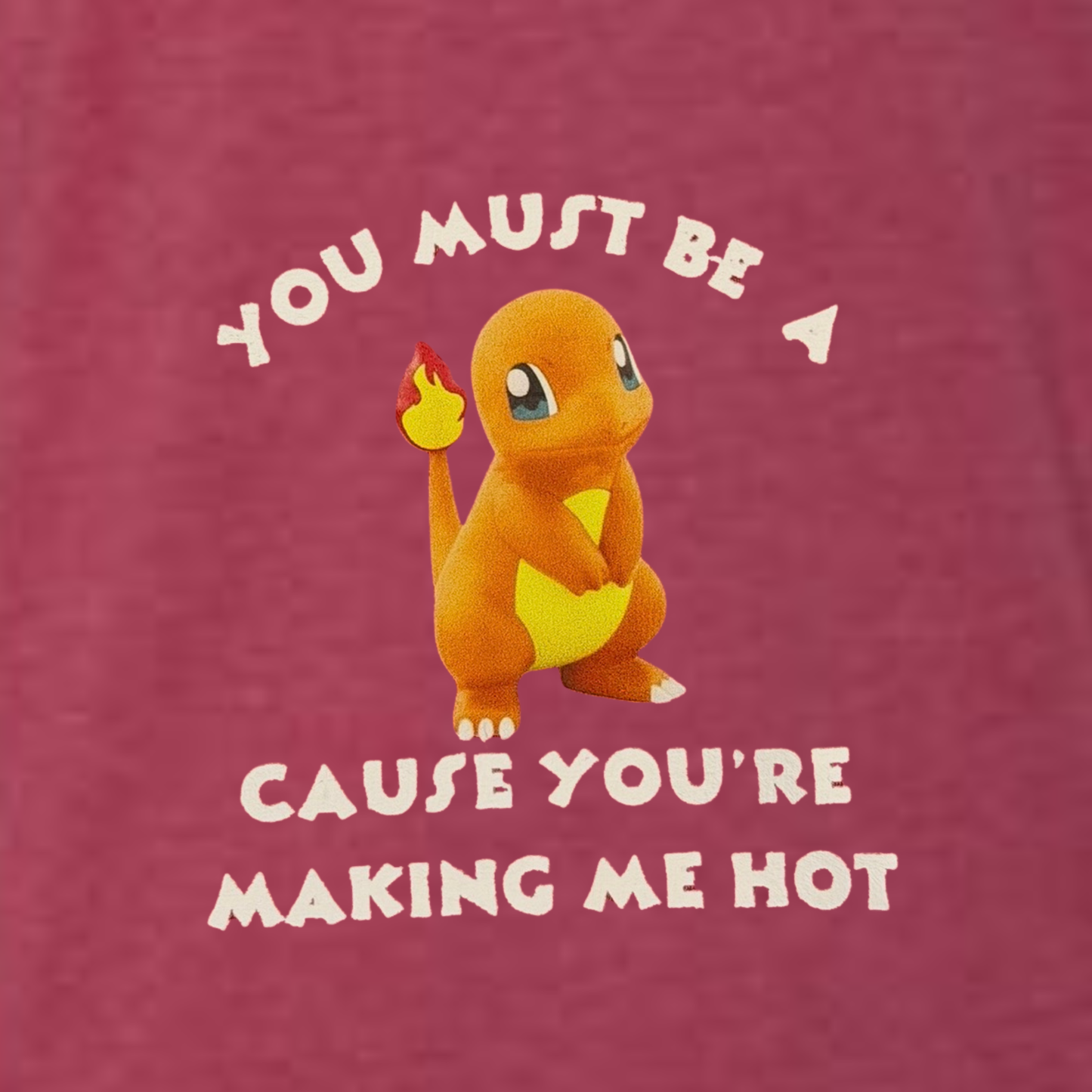 Making Me Hot T-Shirt
